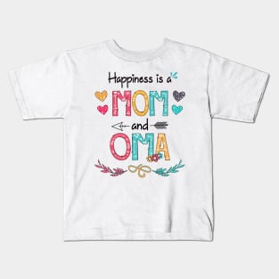 Happiness Is A Mom And Oma Wildflower Happy Mother's Day Kids T-Shirt